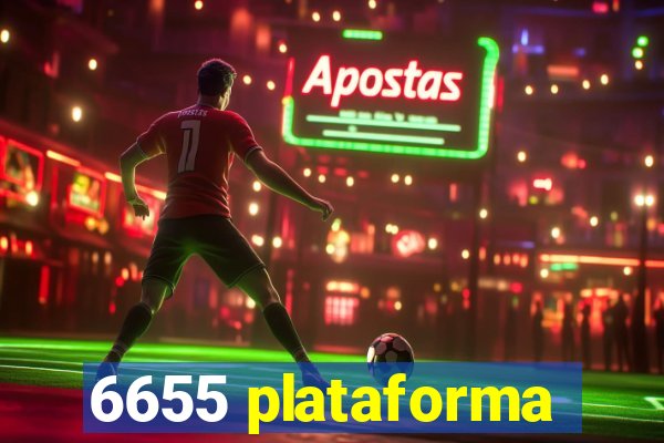 6655 plataforma